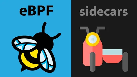 eBPF v.s Sidecars - Which of them is the future of kubernetes?