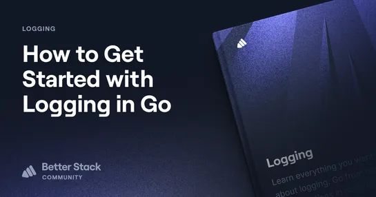 A Comprehensive Guide to Structured Logging in Go