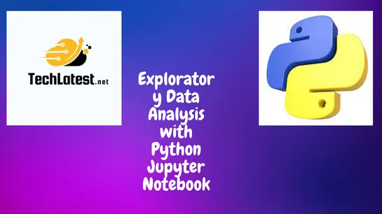 Exploratory Data Analysis with Python Jupyter Notebook