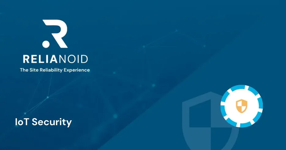 Blog IoT Security RELIANOID
