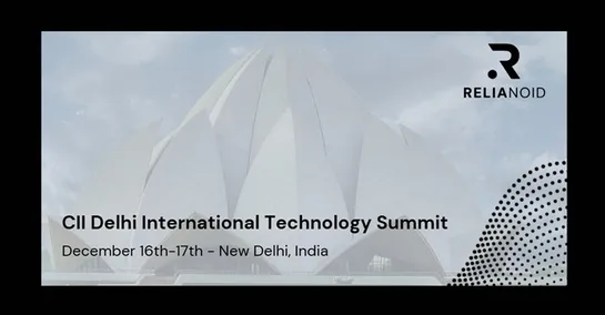 CII Delhi International Technology Summit relianoid
