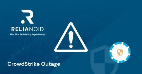 Crowdstrike outage RELIANOID
