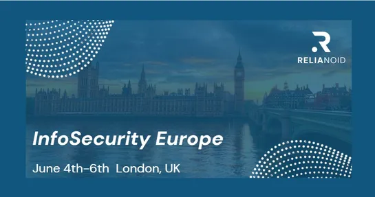 InfoSecurity Europe London RELIANOID