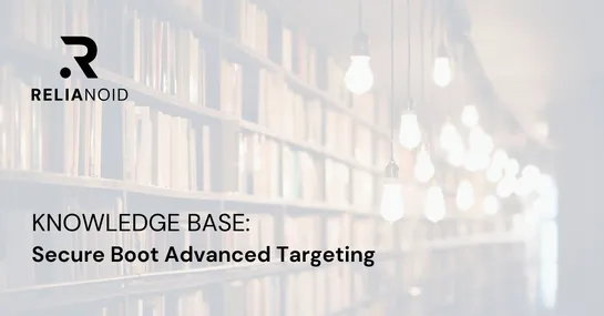 KB-Secure Boot Advanced Targeting