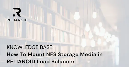KB NFS Storage Media RELIANOID
