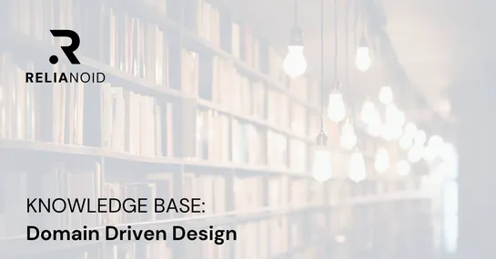 Knowledge base_Domain Driven Design_RELIANOID