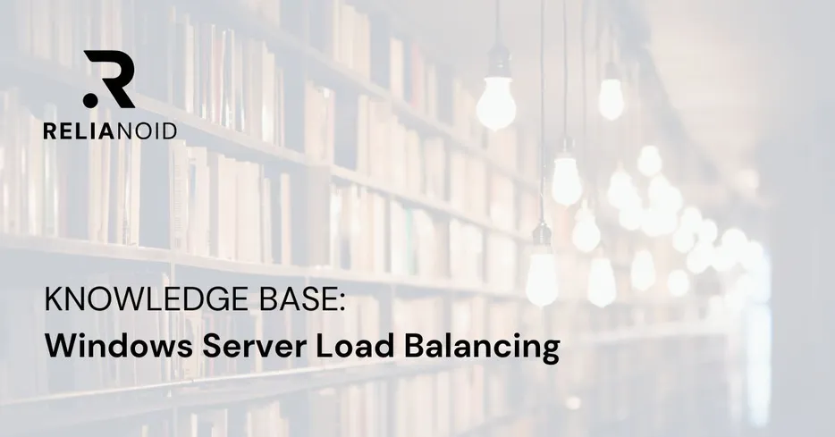 Knowledge base Windows Server Load Balancing