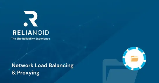 Network Load Balancing and Proxying RELIANOID