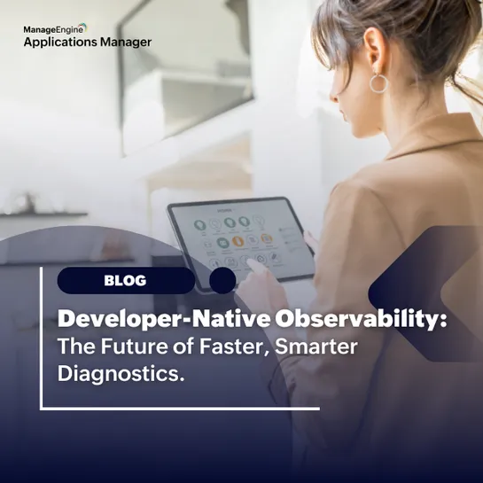 The future of observability is developer-native: A deep dive into the next wave of diagnostics