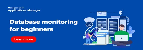 Database monitoring for beginners: 6 steps to get you started