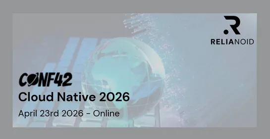 conf42 cloud native 2026 online relianoid