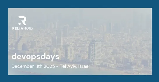 devopsdays telaviv relianoid