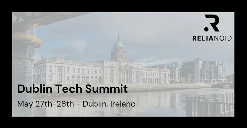 dublin_tech_summit_2026_relianoid