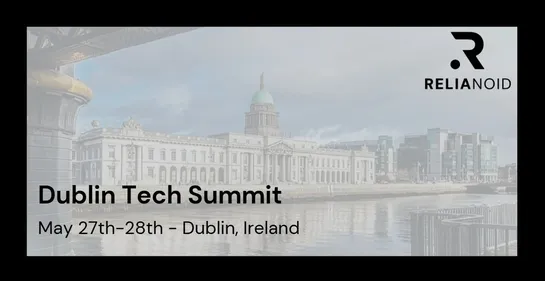 dublin_tech_summit_2026_relianoid