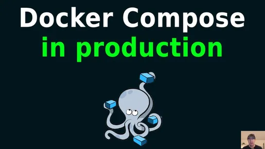 Why I Like Using Docker Compose in Production