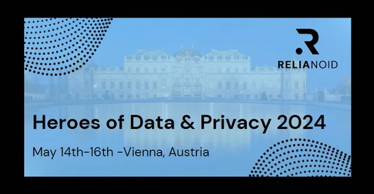 heroes of data and privacy vienna RELIANOID