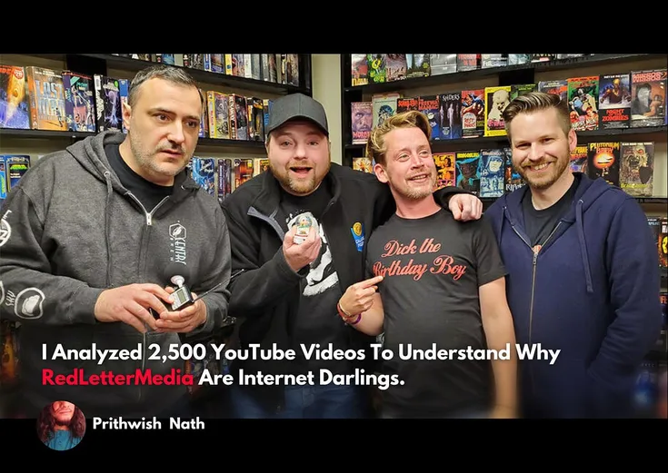 I Analyzed 2,500 YouTube Videos to Understand Why RedLetterMedia Are Internet Darlings