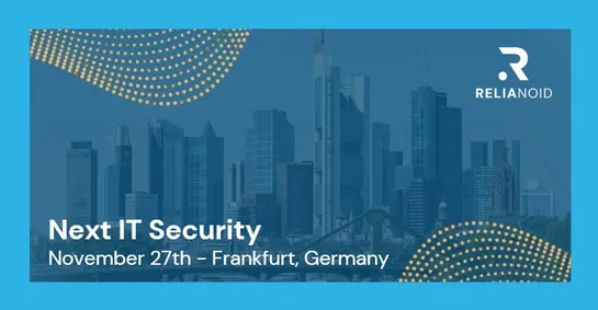 next IT security frankfurt relianoid