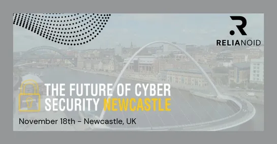 the future of cybersecurity newcastle relianoid